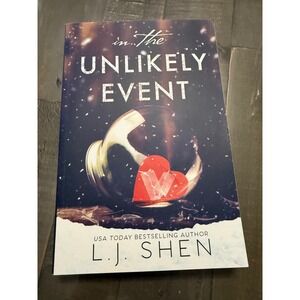 In the Unlikely Event LJ Shen Romance Novel Book
